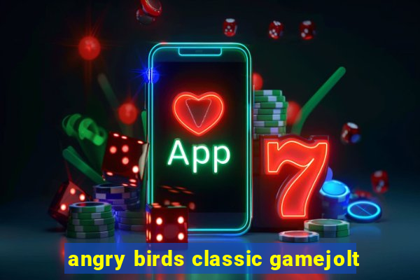 angry birds classic gamejolt